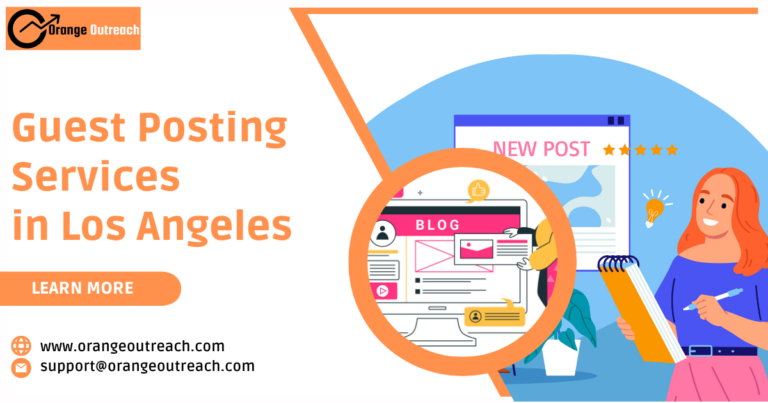 Guest Posting Services in Los Angeles