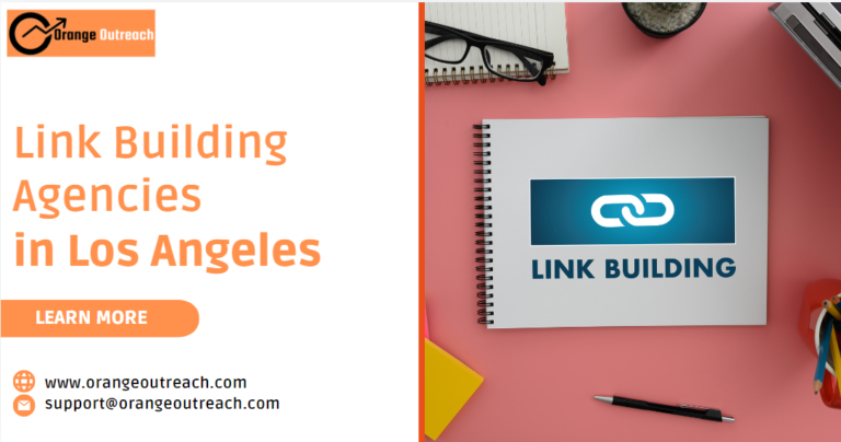 Link Building Agencies in Los Angeles