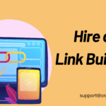 Hire a Link Builder