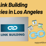 Best Link Building Agencies in Los Angeles