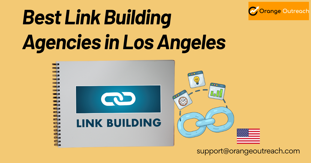 Best Link Building Agencies in Los Angeles