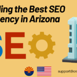 Hiring the best SEO Agency in Arizona