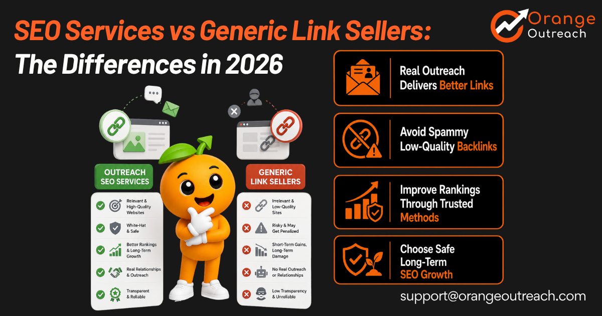 SEO Outreach Services vs Generic Link Sellers