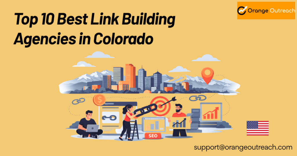 Best link building agencies Colorado