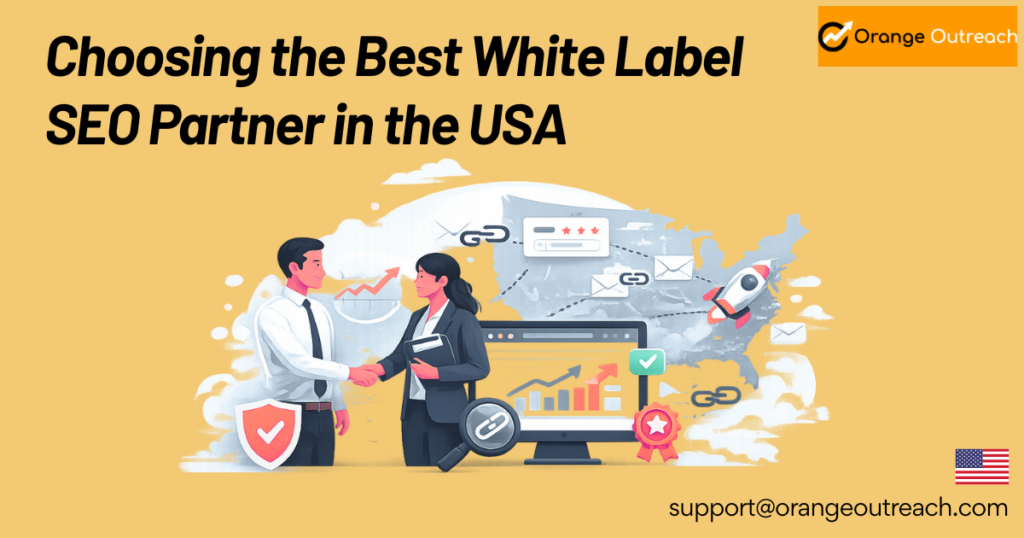 Choosing the best White Label SEO Partner USA